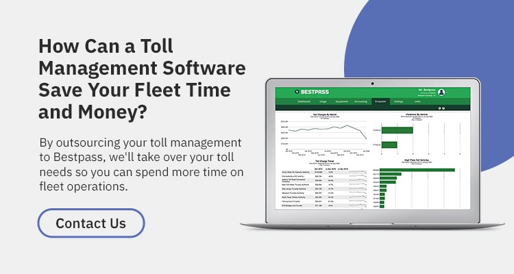 How Can a Toll Management Software Save Your Fleet Time and Money?