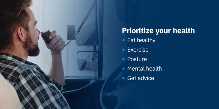 A driver wearing a black and white plaid shirt is leaned back in his driver's seat, holding a radio up to his mouth. To the right of the image is a blue faded background and white text that reads: "Prioritize your health: eat healthy, exercise, posture, mental health, and get advice" 